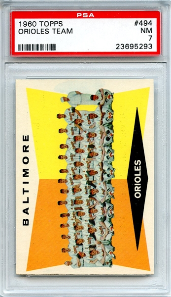 1960 Topps 494 Orioles Team PSA NM 7