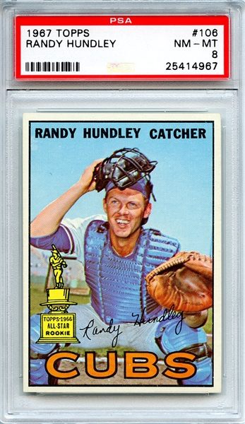 1967 Topps 106 Randy Hundley PSA NM-MT 8