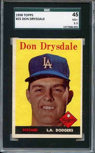 1958 Topps 25 Don Drysdale SGC VG+ 45 / 3.5
