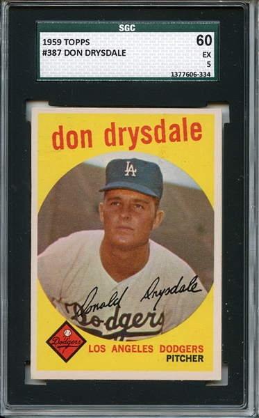 1959 Topps 387 Don Drysdale SGC EX 60 / 5