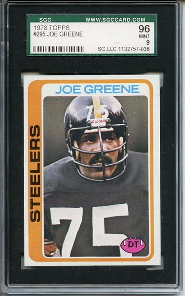 1978 Topps 295 Joe Greene SGC MINT 96 / 9