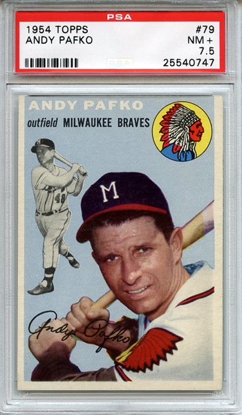 1954 Topps 79 Andy Pafko PSA NM+ 7.5