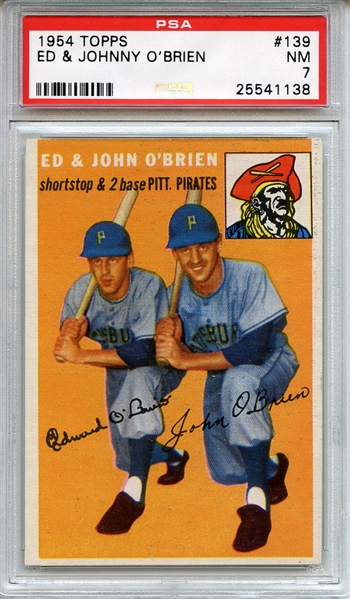 1954 Topps 139 Ed & Johnny O'Brien PSA NM 7