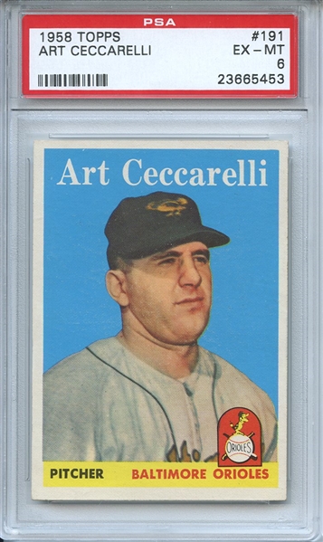 1958 Topps 191 Art Ceccarelli PSA EX-MT 6