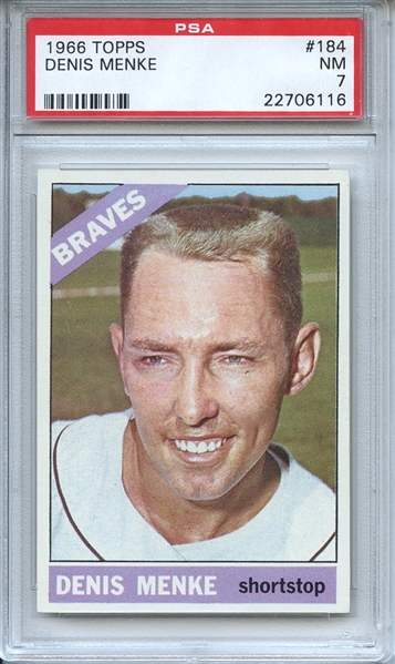 1966 Topps 184 Denis Menke PSA NM 7