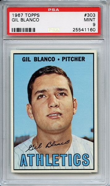 1967 Topps 303 Gil Blanco PSA MINT 9