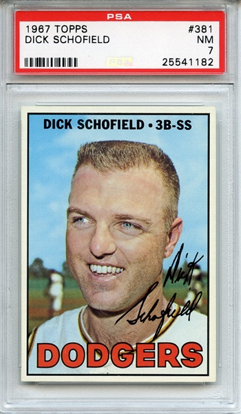 1967 Topps 381 Dick Schofield PSA NM 7