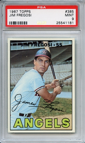 1967 Topps 385 Jim Fregosi PSA MINT 9