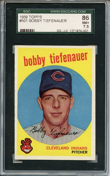 1959 Topps 501 Bobby Tiefenauer SGC NM+ 86 / 7.5