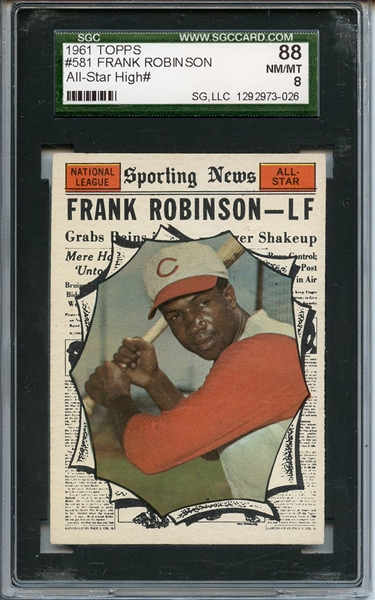 1961 Topps 581 Frank Robinson All Star SGC NM/MT 88 / 8