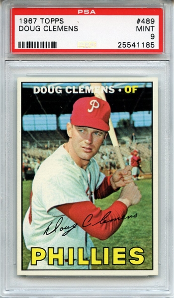 1967 Topps 489 Doug Clemens PSA MINT 9