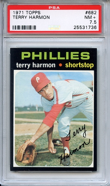 1971 Topps 682 Terry Harmon PSA NM+ 7.5