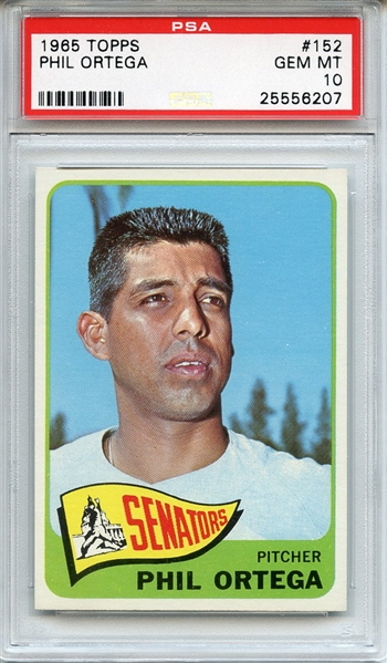 1965 Topps 152 Phil Ortega PSA GEM MT 10