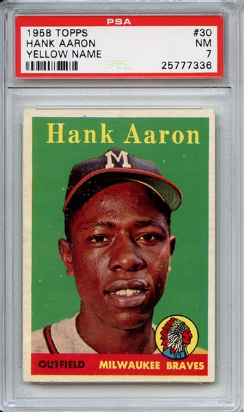 1958 Topps 30 Hank Aaron Yellow Name PSA NM 7