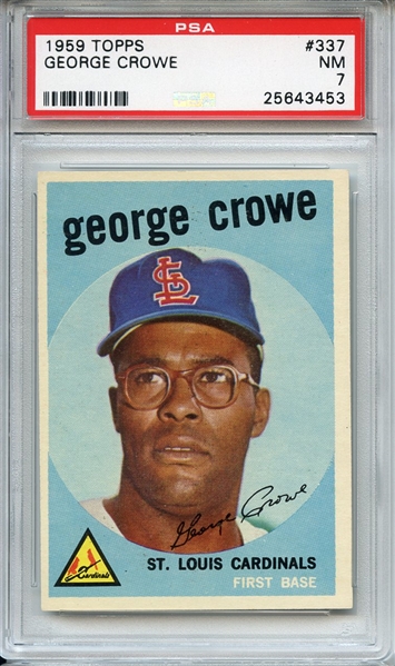 1959 Topps 337 George Crowe PSA NM 7