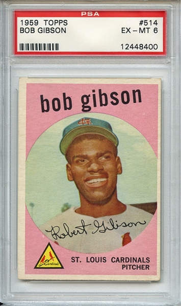 1959 Topps 514 Bob Gibson RC PSA EX-MT 6