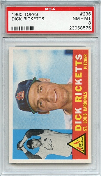1960 Topps 236 Dick Ricketts PSA NM-MT 8