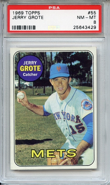 1969 Topps 55 Jerry Grote PSA NM-MT 8