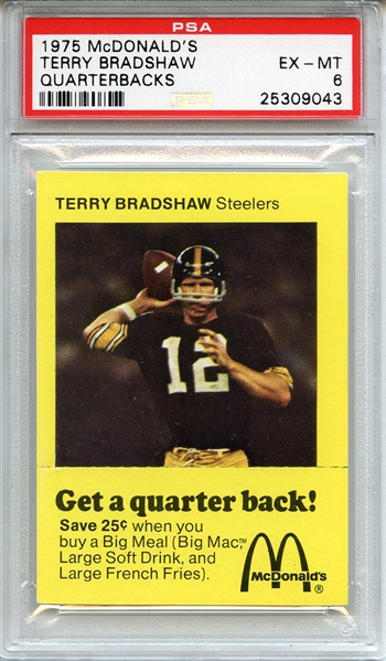 1975 McDonald's Quarterbacks Terry Bradshaw PSA EX-MT 6