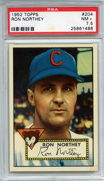1952 Topps 204 Ron Northey PSA NM+ 7.5