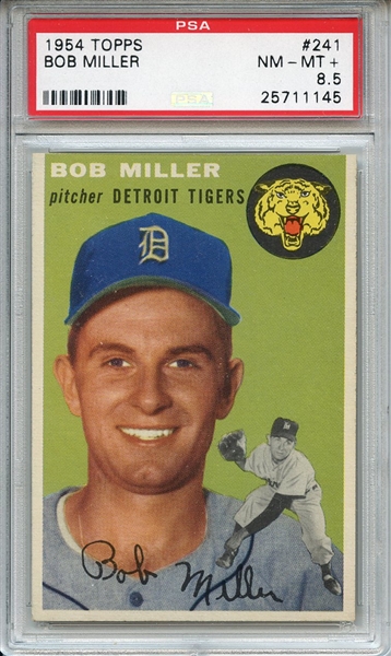 1954 Topps 241 Bob Miller PSA NM-MT+ 8.5