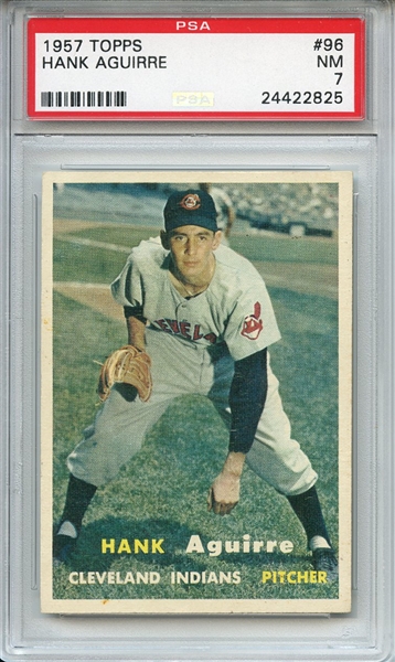 1957 Topps 96 Hank Aguirre PSA NM 7