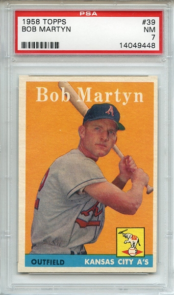 1958 Topps 39 Bob Martyn PSA NM 7
