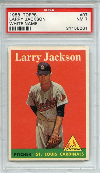 1958 Topps 97 Larry Jackson PSA NM 7