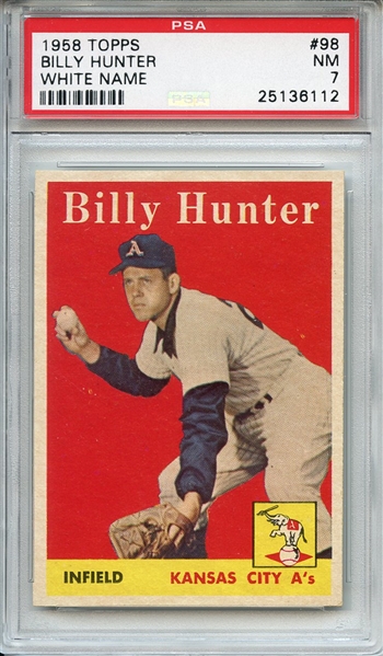 1958 Topps 98 Billy Hunter PSA NM 7