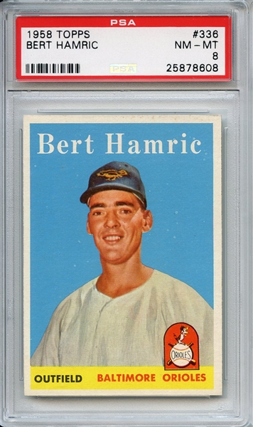 1958 Topps 336 Bert Hamric PSA NM-MT 8
