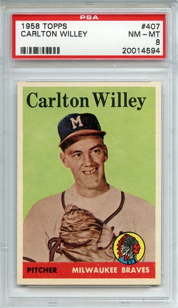 1958 Topps 407 Carlton Willey PSA NM-MT 8