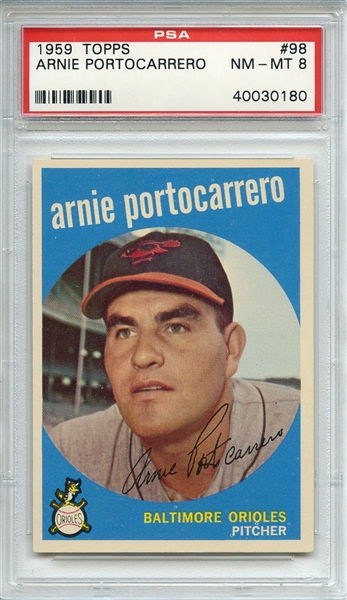 1959 Topps 98 Arnie Portocarrero PSA NM-MT 8
