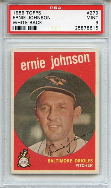 1959 Topps 279 Ernie Johnson White Back PSA MINT 9