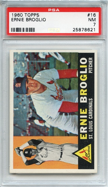 1960 Topps 16 Ernie Broglio PSA NM 7