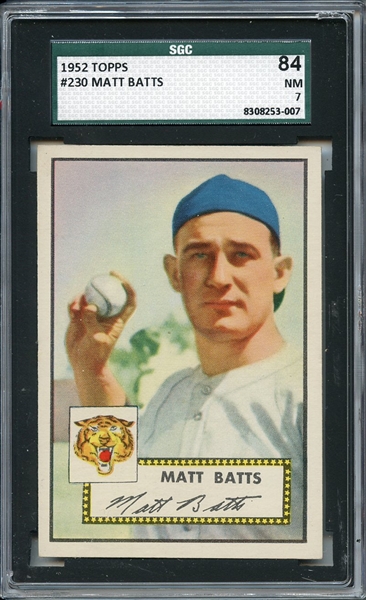 1952 Topps 230 Matt Batts SGC NM 84 / 7