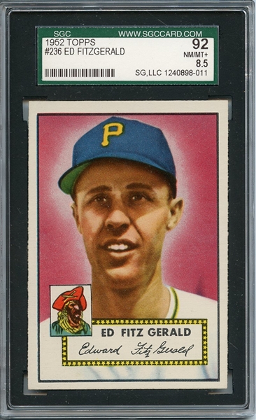 1952 Topps 236 Ed Fitz Gerald SGC NM/MT+ 92 / 8.5