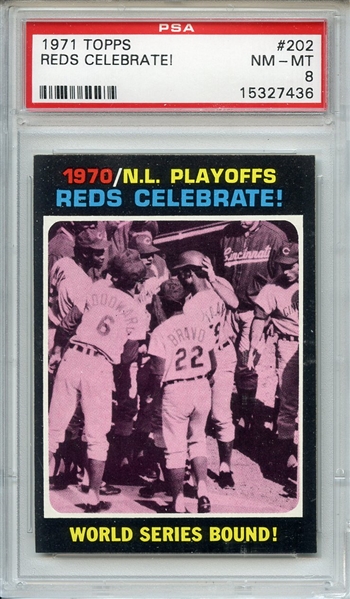 1971 Topps 202 Cincinnati Reds Celebrate PSA NM-MT 8