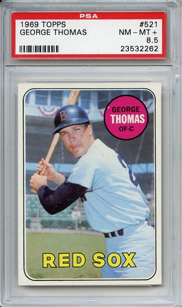 1969 Topps 521 George Thomas PSA NM-MT+ 8.5