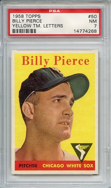 1958 Topps 50 Billy Pierce Yellow Letters PSA NM 7