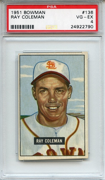 1951 Bowman 136 Ray Coleman PSA VG-EX 4