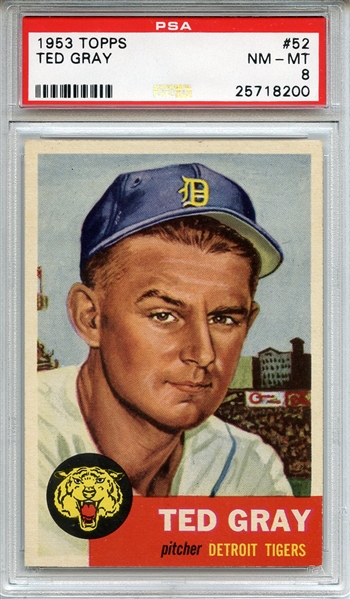 1953 Topps 52 Ted Gray PSA NM-MT 8