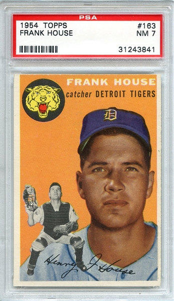 1954 Topps 163 Frank House PSA NM 7
