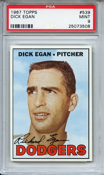 1967 Topps 539 Dick Egan PSA MINT 9