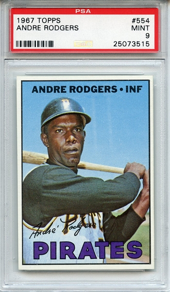1967 Topps 554 Andre Rodgers PSA MINT 9