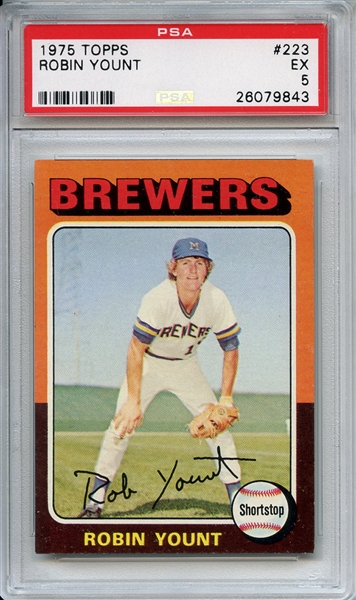 1975 Topps 223 Robin Yount RC PSA EX 5