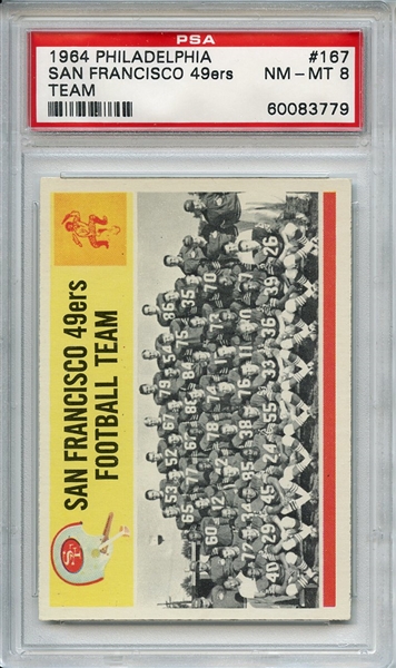 1964 Philadelphia 167 San Francsico 49ers Team PSA NM-MT 8