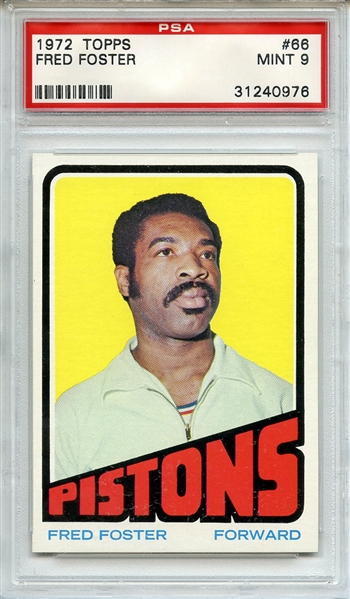 1972 Topps 66 Fred Foster PSA MINT 9