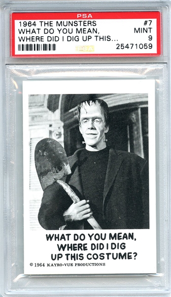 1964 The Munsters 7 What Do You Mean PSA MINT 9