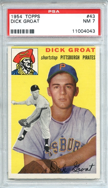 1954 Topps 43 Dick Groat PSA NM 7