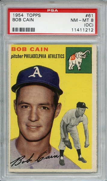 1954 Topps 61 Bob Cain PSA NM-MT 8 (OC)